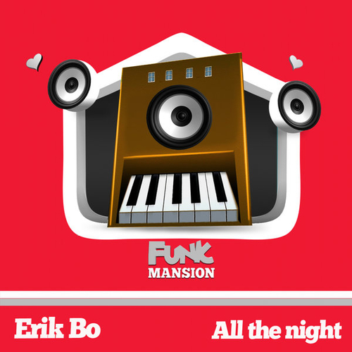 Erik Bo - All the night [FM158]
